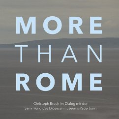 More Than Rome: Christoph Brech im Dialog mit der Sammlung des Diözesanmuseums Paderborn