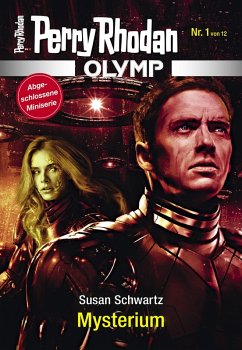 Mysterium / Perry Rhodan - Olymp Bd.1 (eBook, ePUB) - Schwartz, Susan