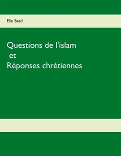 Questions de l'Islam et réponses chrétiennes (eBook, ePUB)