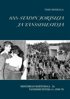 100v STADIN JORTSUJA JA TANSSIMESTOJA (eBook, ePUB)