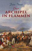 Der Archipel in Flammen (eBook, ePUB)