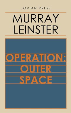 Operation: Outer Space (eBook, ePUB) - Leinster, Murray