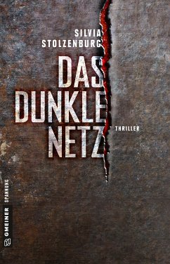 Das dunkle Netz / Mark Becker Bd.2 (eBook, PDF) - Stolzenburg, Silvia