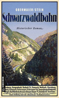 Schwarzwaldbahn (eBook, PDF) - Obermaier, Ernst; Stein, Dieter