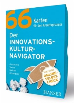 Der Innovationskulturnavigator - Gassmann, Oliver;Meister, Christoph;Wecht, Christoph H.