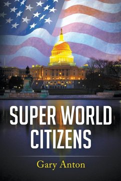 Super World Citizens - Antone, Gary