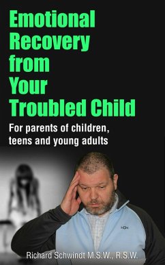 Cover Emotional Recovery from Your Troubled Child (eBook, ePUB)