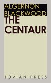 The Centaur (eBook, ePUB)