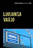 Luojansa varjo (eBook, ePUB)