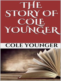 The story of Cole Younger (eBook, ePUB) - YOUNGER, COLE