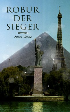 Robur der Sieger (eBook, ePUB) - Verne, Jules