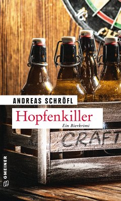 Hopfenkiller / Der Sanktus muss ermitteln Bd.4 (eBook, ePUB) - Schröfl, Andreas