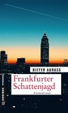 Frankfurter Schattenjagd (eBook, PDF)