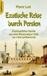 Exotische Reise durch Persien (eBook,... - Bild 1