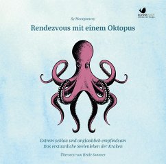 Rendezvous mit einem Oktopus - Montgomery, Sy