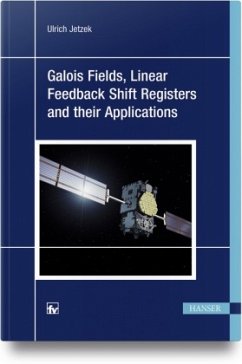 Galois Fields, Linear Feedback Shift Registers and their Applications - Jetzek, Ulrich