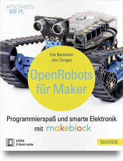 Open Robots für Maker - Bartmann, Erik;Donges, Jörn