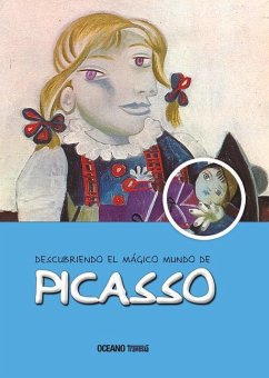 Descubriendo El Mágico Mundo de Picasso (Nueva Edición) - Jordà, Maria
