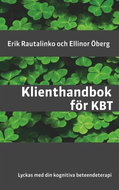 Klienthandbok för KBT - Rautalinko, Erik;Öberg, Ellinor