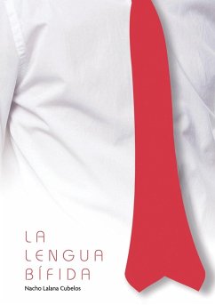 La Lengua Bífida - Cubelos Lalana, Nacho