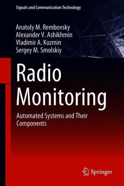 Radio Monitoring - Rembovsky, Anatoly M.;Ashikhmin, Alexander V.;Kozmin, Vladimir A.