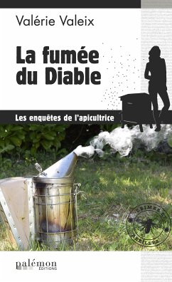 La fumée du diable (eBook, ePUB) - Valeix, Valérie