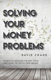 Solving Your Money Problems (eBook, ePUB)