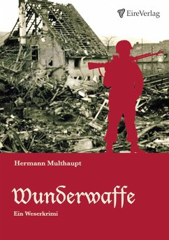 Wunderwaffe (eBook, ePUB) - Multhaupt, Hermann