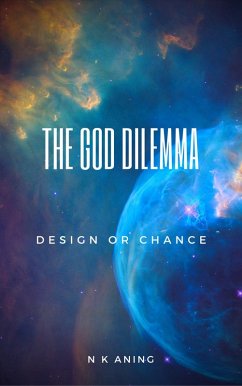 The God Dilemma (The Dilemma Series, #1) (eBook, ePUB) - Aning, N. K.