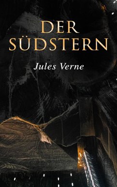 Der Südstern (eBook, ePUB) - Verne, Jules