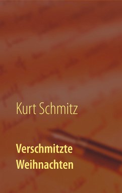 Verschmitzte Weihnachten (eBook, ePUB) - Schmitz, Kurt
