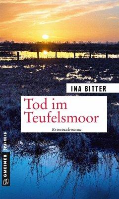Tod im Teufelsmoor (eBook, ePUB) - Bitter, Ina