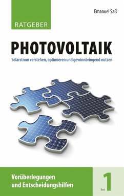 Ratgeber Photovoltaik, Band 1 (eBook, ePUB) - Saß, Emanuel