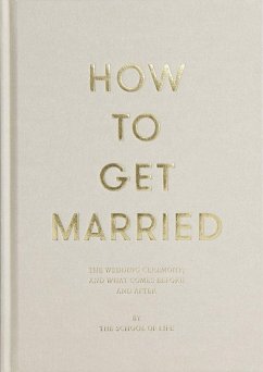 How to Get Married - The School of Life