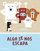 Algo Se Nos Escapa (Something's Fishy) (Spanish Edition)