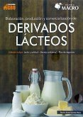 Elaboración, Producción y Comercialización de derivados lácteos