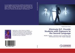 Eliminate ELT, Provide Students with Exposure to the Second Language - Sivaoo, Sivayesunesan