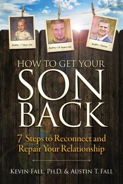 How to Get Your Son Back - Fall, Kevin; Fall, Austin T