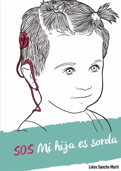 SOS Mi hija es sorda - Martí Sancho, Loles