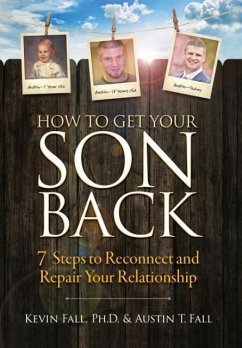 How to Get Your Son Back - Fall, Kevin; Fall, Austin T.