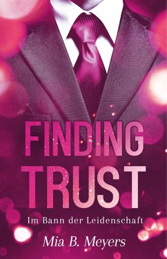 Finding trust - Meyers, Mia B.