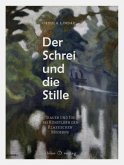 Der Schrei und die Stille