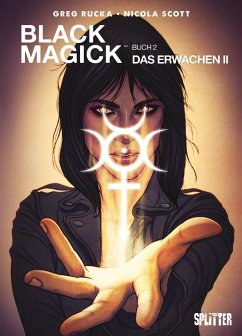 Black Magick 02. Das Erwachen II - Rucka, Greg