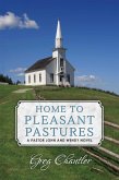 Home to Pleasant Pastures (eBook, ePUB)