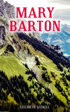 MARY BARTON (eBook, ePUB) - Gaskell, Elizabeth