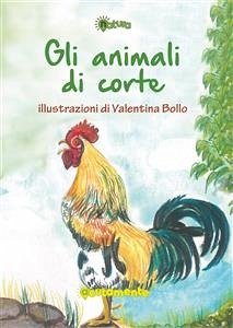 Gli animali di corte (fixed-layout eBook, ePUB) - Bollo, Valentina