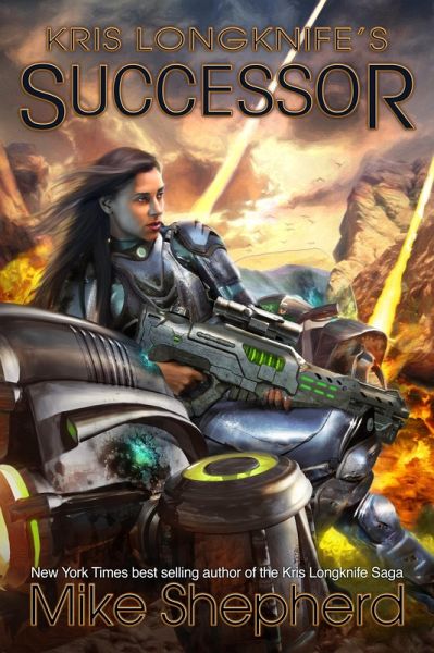 Kris Longknife's Successor (eBook, ePUB) Kris Longknife's Successor (eBook, ePUB)