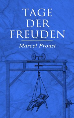 Tage der Freuden (eBook, ePUB) - Proust, Marcel