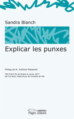 Explicar les punxes - Blanch Vidal, Sandra