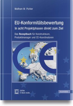 EU-Konformitätsbewertung - in acht Projektphasen direkt zum Ziel - Pichler, Wolfram W.